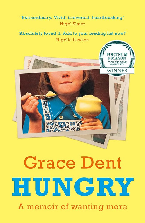 Hungry: The Highly Anticipated Memoir from One of the Greatest Food Writers of All Time cover image