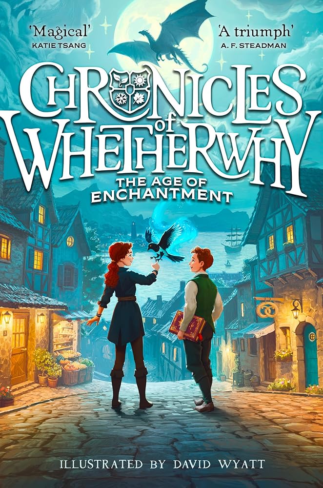 The Age of Enchantment: Chronicles of Whetherwhy #1 cover image
