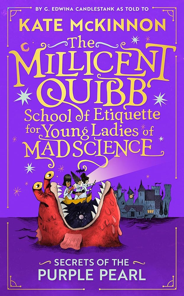 Secrets of the Purple Pearl (The Millicent Quibb School of Etiquette for Young Ladies of Mad Science) cover image