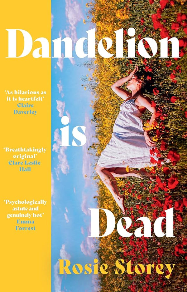 Dandelion Is Dead: The must-read, unmissable summer love story for 2026 cover image