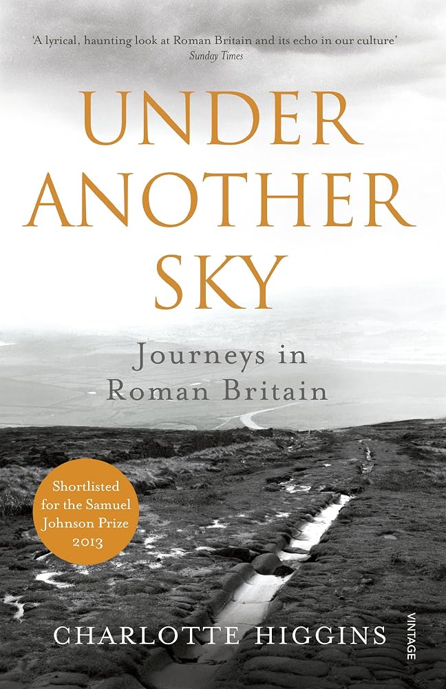 Under Another Sky: Journeys in Roman Britain cover image