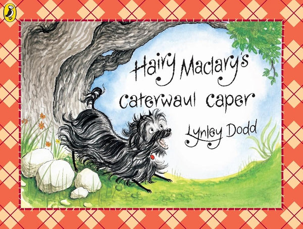 Hairy Maclary Caterwaul Caper (Hairy Maclary and Friends) cover image