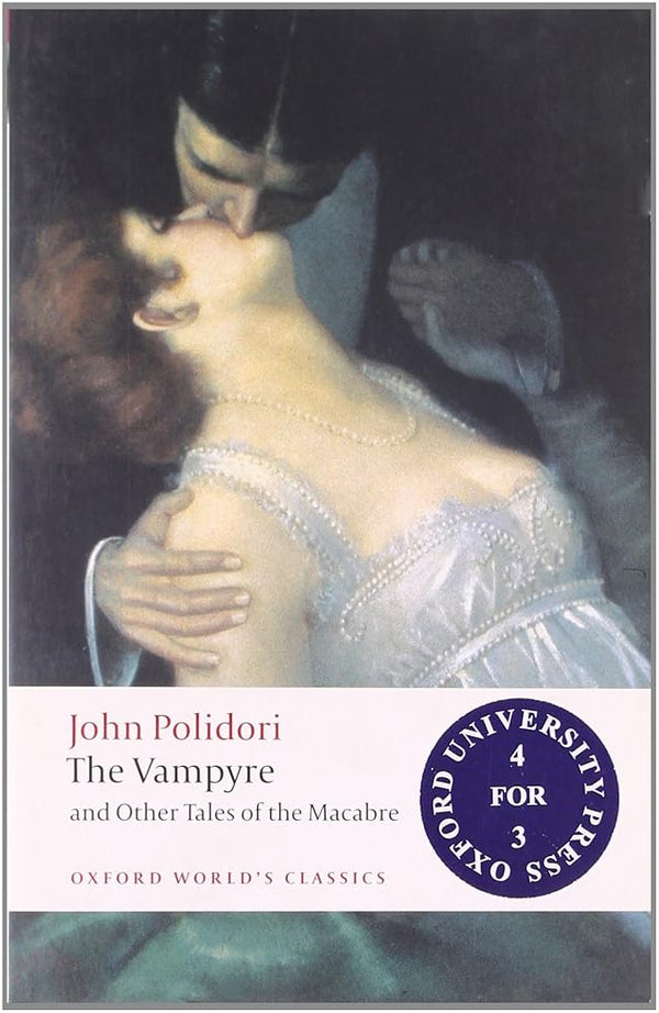 The Vampyre and Other Tales of the Macabre (Oxford World's Classics) cover image