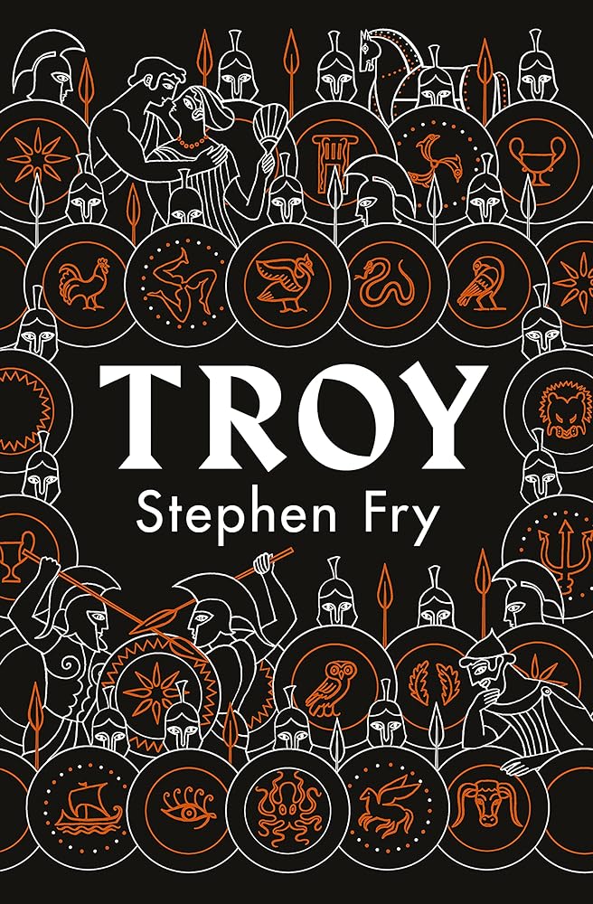 Troy: Our Greatest Story Retold (Stephen Fry's Greek Myths) cover image