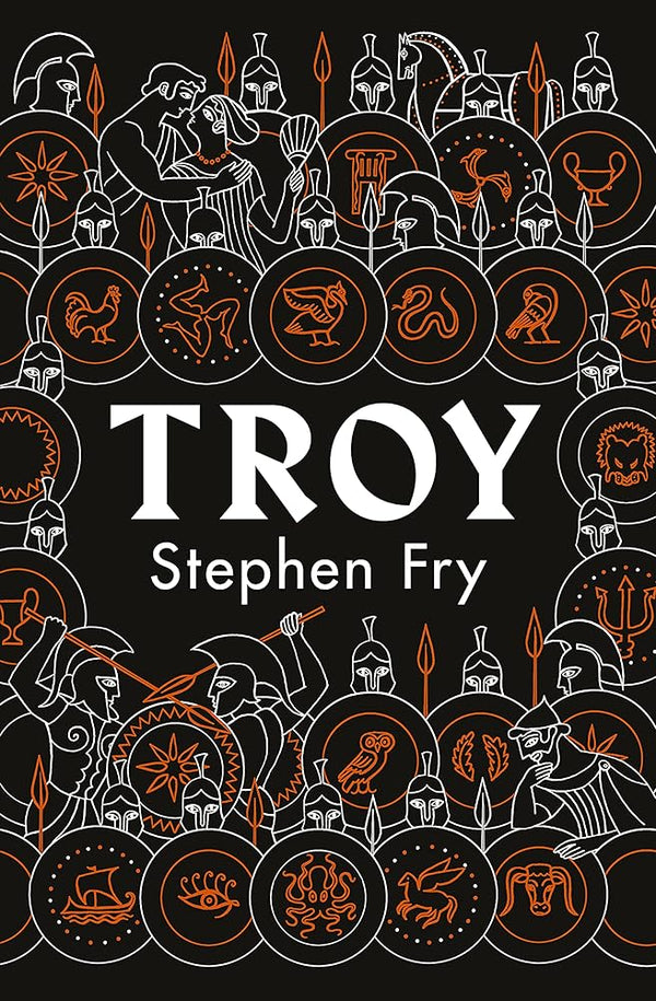 Troy: Our Greatest Story Retold (Stephen Fry's Greek Myths) cover image