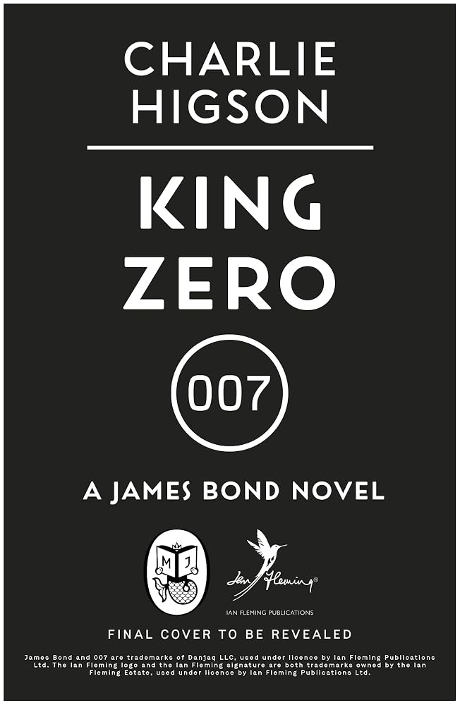 King Zero: The New James Bond Novel cover image