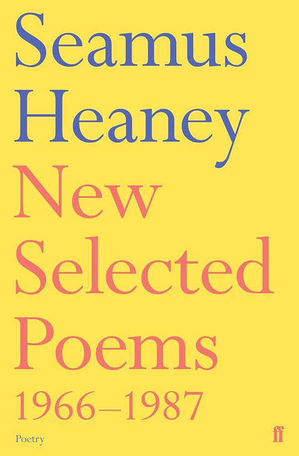 New Selected Poems 1966-1987 (Faber Poetry) cover image