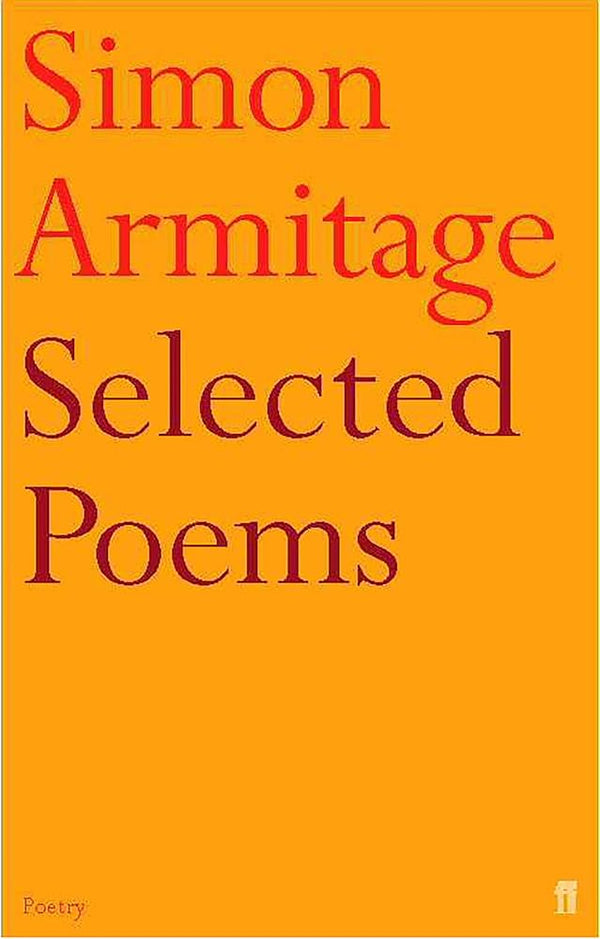 Selected Poems of Simon Armitage cover image