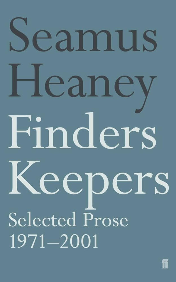 Finders Keepers: Selected Prose 1971 - 2001 cover image