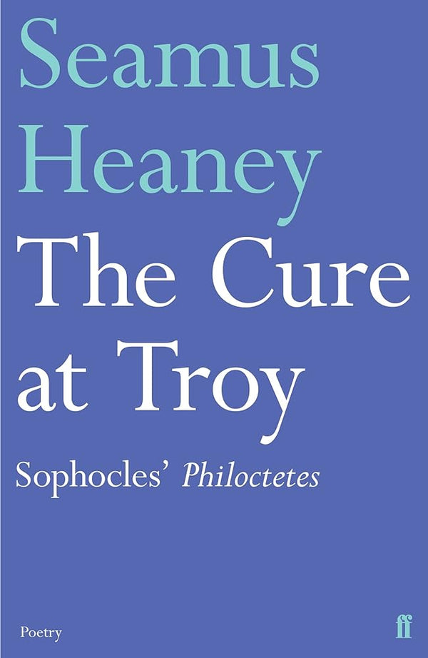The Cure at Troy (Faber Drama) cover image