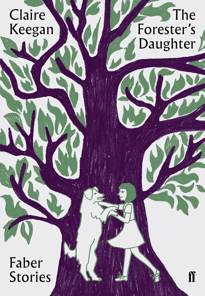 The Forester's Daughter (Faber Stories) cover image