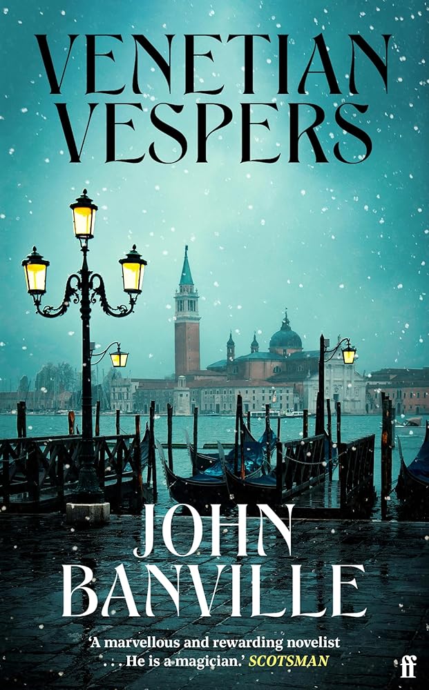 Faber Faber Venetian Vespers Wickedly entertaining IRISH TIMES. cover image