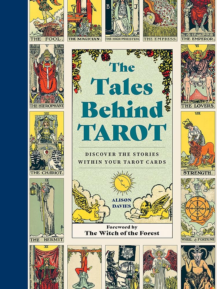 The Tales Behind Tarot: Discover the stories within your tarot cards (Stories Behind…) cover image