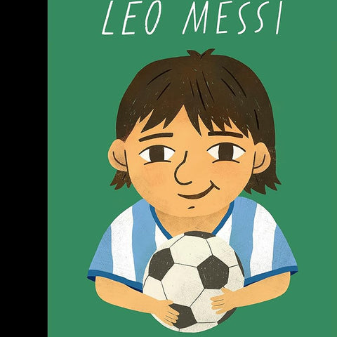 Leo Messi (Little People, Big Dreams): Volume 108 cover image