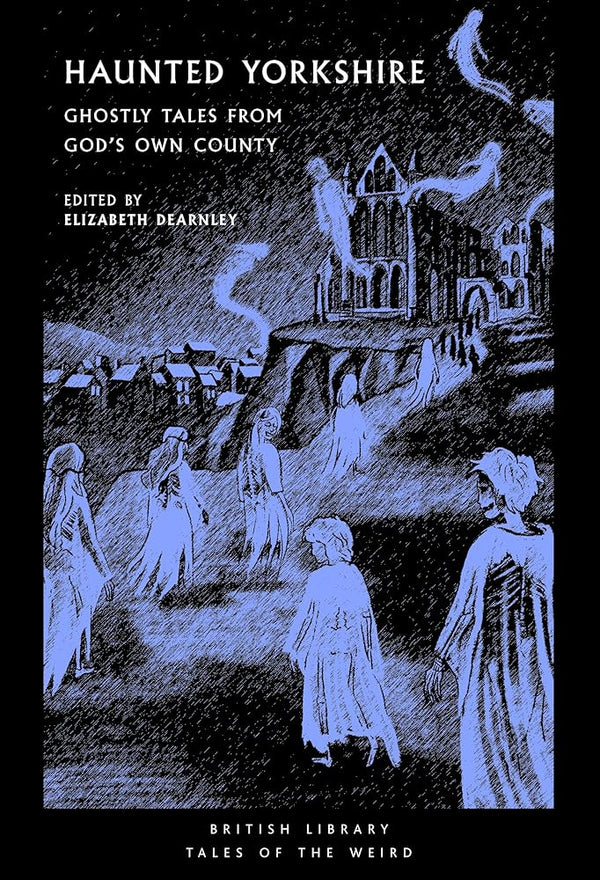 Darkness Over the Dales: Shivery Tales of the Yorkshire Weird cover image