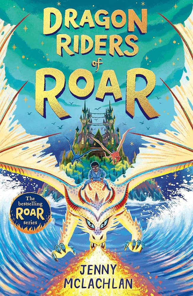 Dragon Riders of Roar: Land of Roar #4: Book 4 cover image