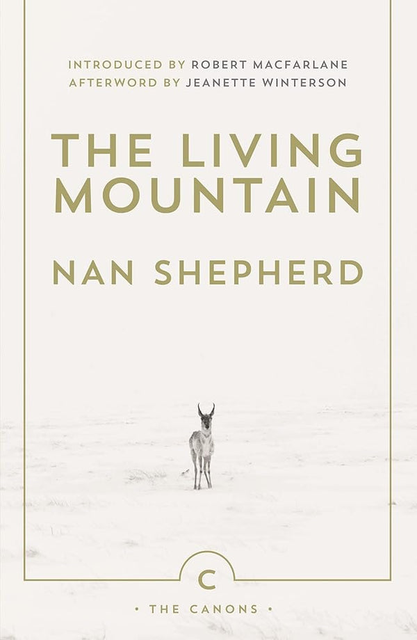 The Living Mountain: A Celebration of the Cairngorm Mountains of Scotland (Canons) cover image