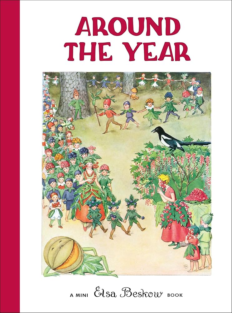 Around the Year: Mini edition (Elsa Beskow Mini series) cover image