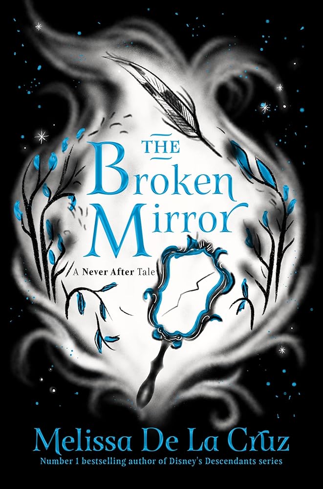 The Broken Mirror: Never After cover image