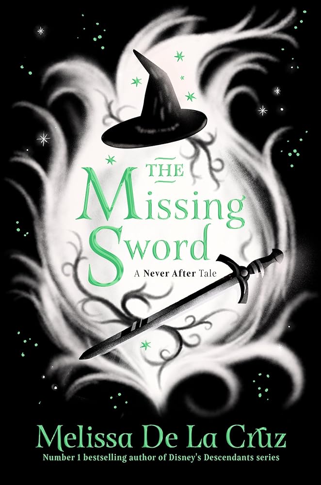 Macmillan Childrens Books The Missing Sword (Never After). cover image