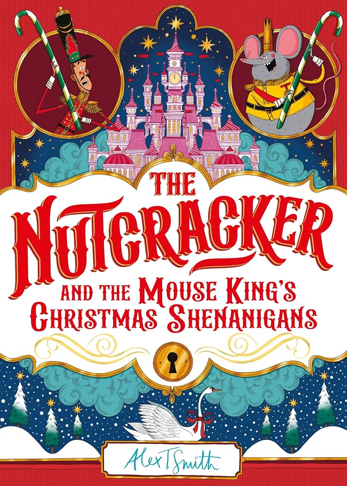 The Nutcracker: And the Mouse King's Christmas Shenanigans cover image