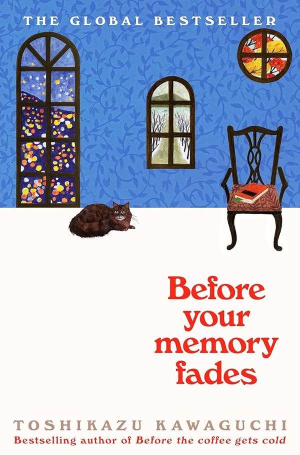 Before Your Memory Fades (Before the Coffee Gets Cold) cover image