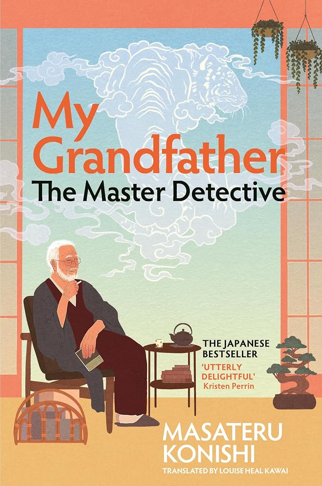 My Grandfather, the Master Detective cover image