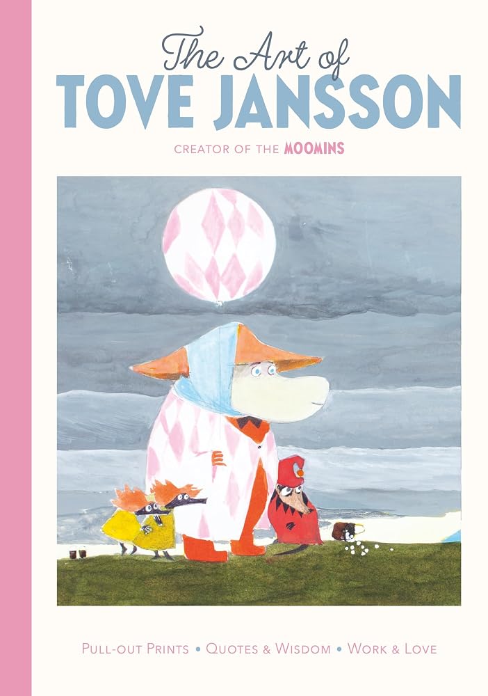 The Art of Tove Jansson: Creator of the Moomins: A Pull-Out Prints Book cover image
