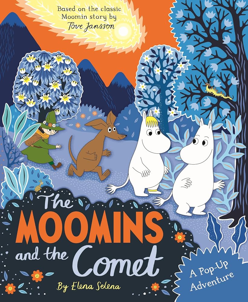 The Moomins and the Comet: A Pop-Up Adventure: Based on the classic story, The Moomins and the Comet cover image