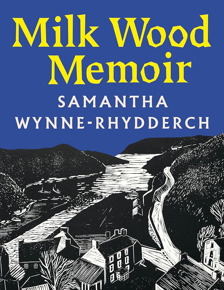 Milk Wood Memoir cover image