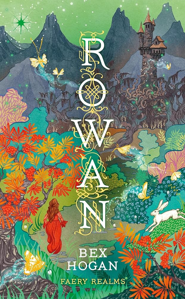 Rowan: Faery Realms series: The darkly enchanting YA fantasy cover image
