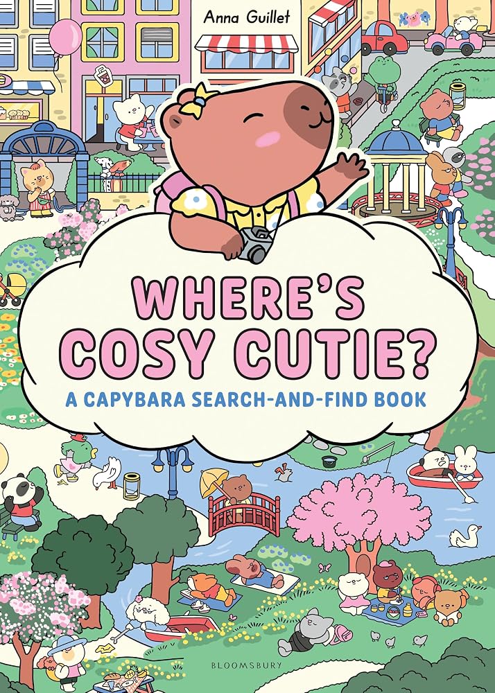 Where's Cosy Cutie?: A Capybara Search-and-Find Book! cover image