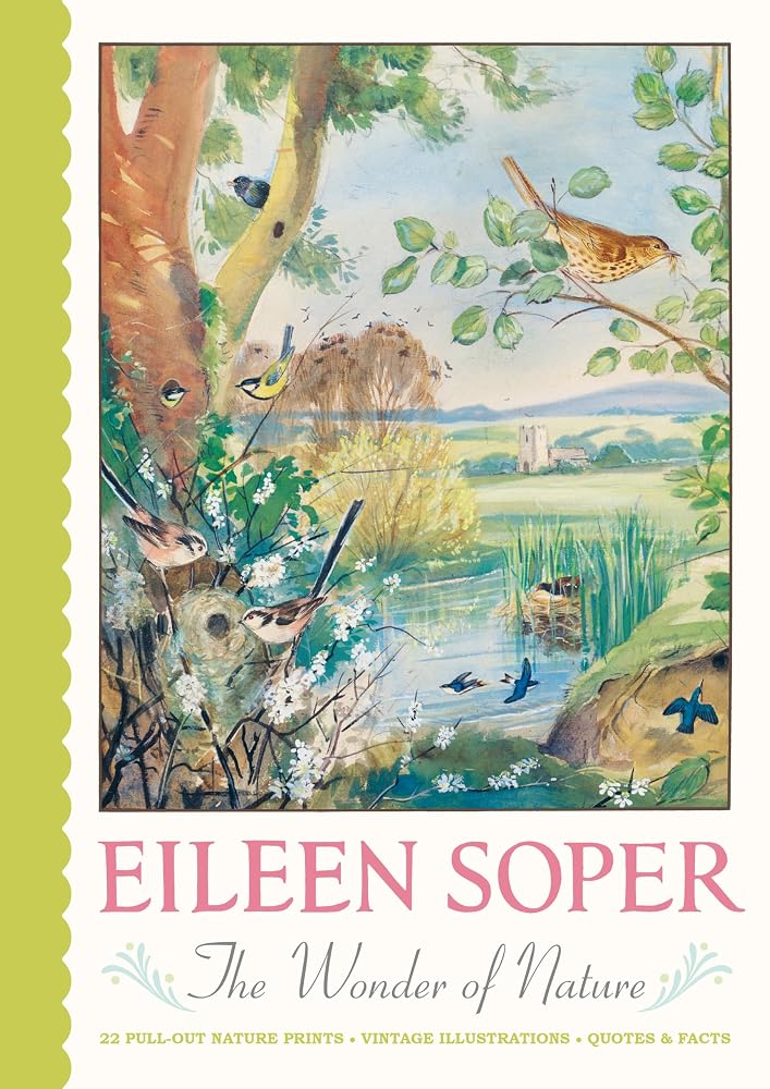 Eileen Soper: The Wonder of Nature Pull-Out Prints: With 22 vintage illustrations, plus quotes and facts cover image