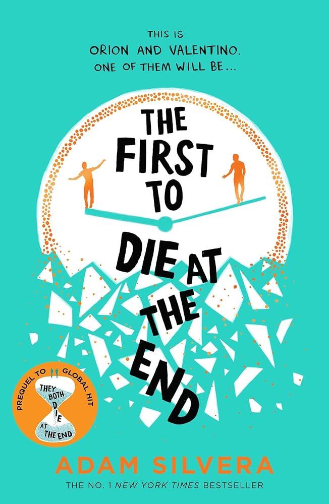 The First to Die at the End: TikTok made me buy it! The prequel to THEY BOTH DIE AT THE END cover image