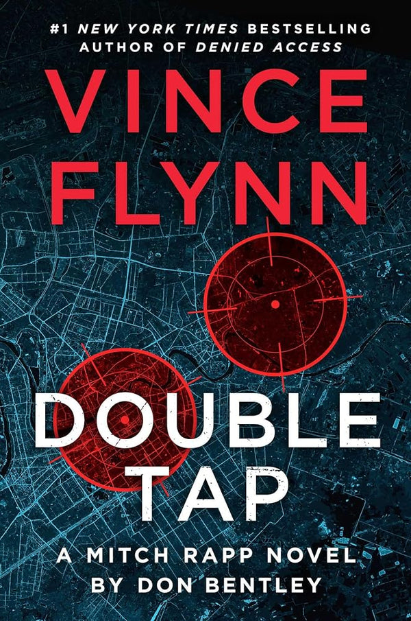 Double Tap: A Mitch Rapp Novel from Don Bentley: Volume 25 cover image