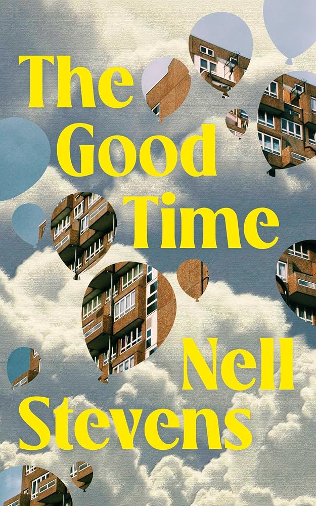 The Good Time: The first collection of short stories from the author of The Original cover image