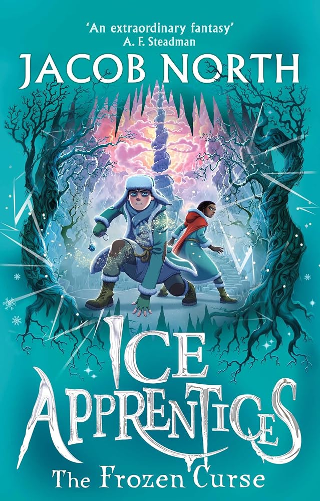 The Frozen Curse: The second title in this BREATHTAKING fantasy series (Volume 2) cover image