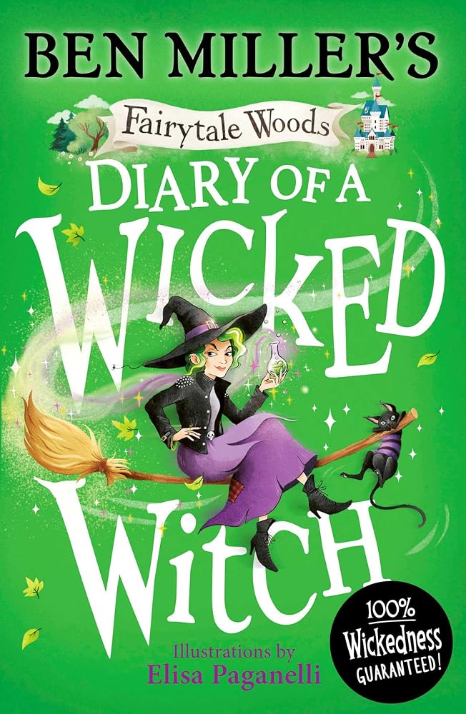 Diary of a Wicked Witch: Discover your favourite fairytales from a WICKED point of view (Volume 3) cover image