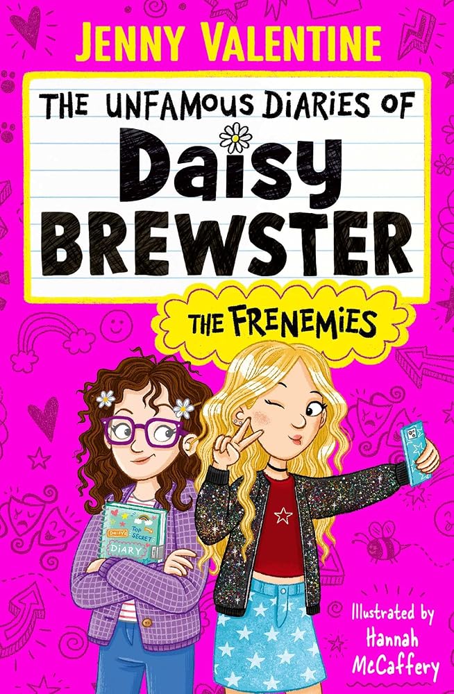 The Unfamous Diaries of Daisy Brewster: The Frenemies cover image