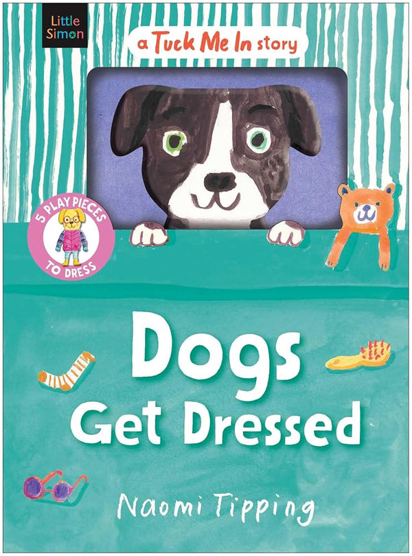 Dogs Get Dressed: With 5 play pieces to choose outfits for cover image