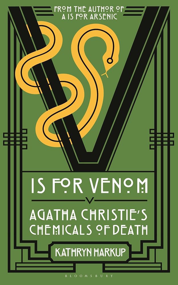 V is for Venom: Agatha Christie's Chemicals of Death cover image