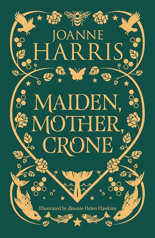 Maiden, Mother, Crone: Collecting the critically acclaimed novellas A Pocketful of Crows, The Blue Salt Road & Orfeia cover image