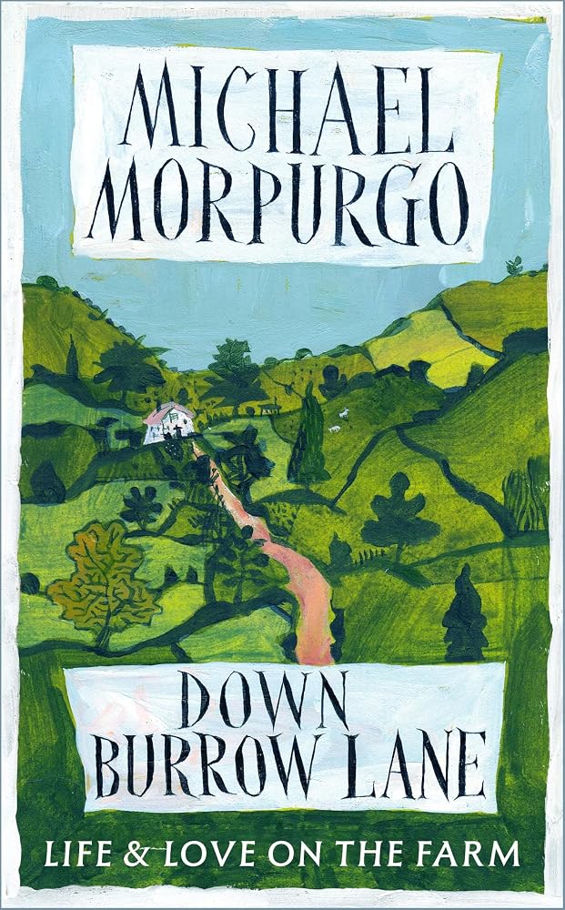 Down Burrow Lane: Life and Love on the Farm cover image