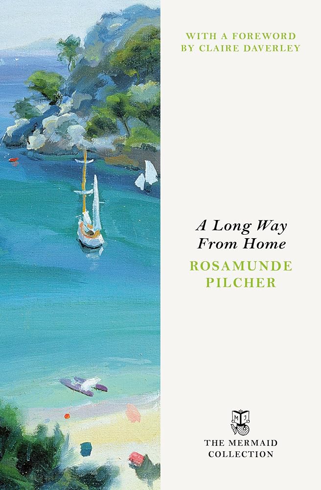 A Long Way From Home: A Gorgeously Escapist and Page-Turning Romance set in 1960s Spain. Introduced by Claire Daverley cover image