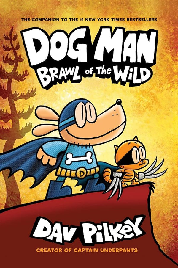 Dog Man 6: Brawl of the Wild PB cover image