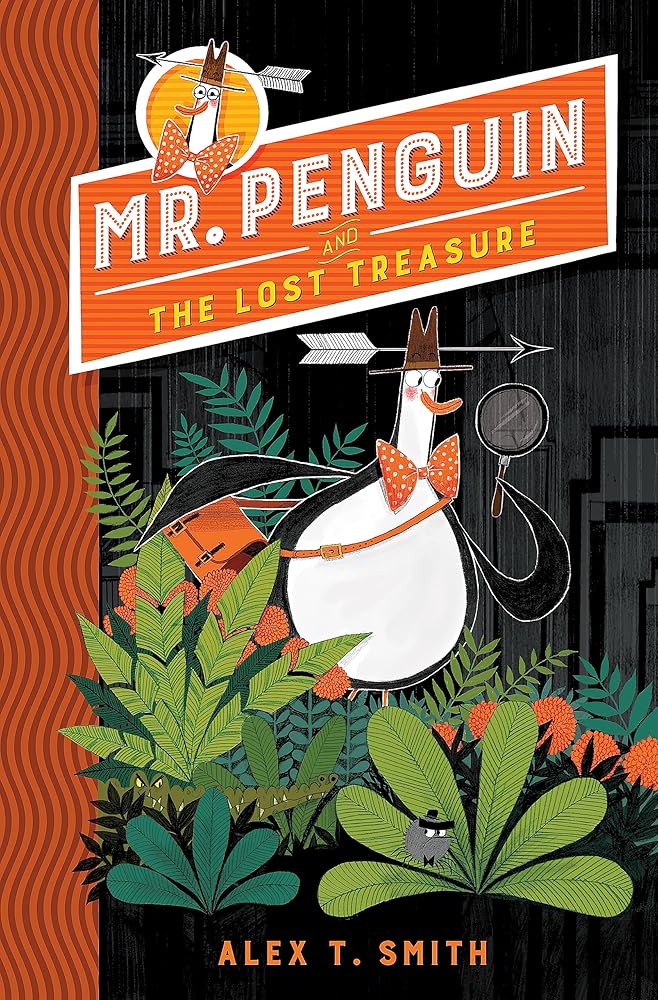 Mr Penguin and the Lost Treasure: Book 1 cover image