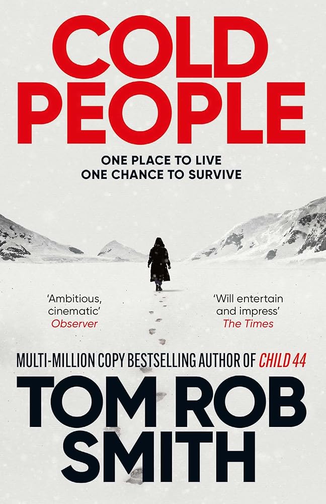 Simon Schuster UK Cold People From the multi-million copy bestselling author of Child 44. cover image