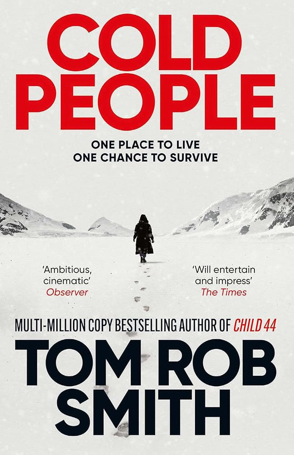 Simon Schuster UK Cold People From the multi-million copy bestselling author of Child 44. cover image