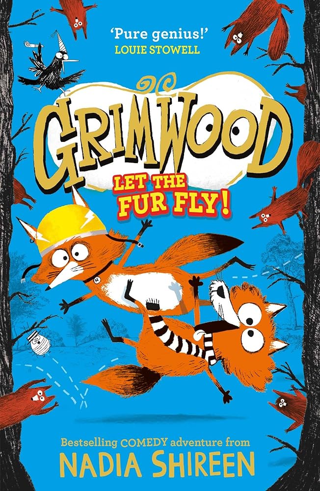 Grimwood: Let the Fur Fly!: the brand new wildly funny adventure – laugh your head off! cover image