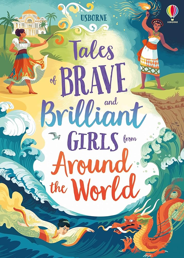 Tales of Brave and Brilliant Girls from Around the World cover image